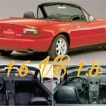 Comparación de pros y contras del 1.6 VS 1.8 NA Miata