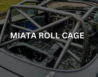 MIATA ROLL CAGE