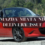 Mazda Miata delivery issue